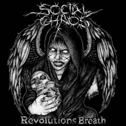 Social Chaos : Revolutions Breath
